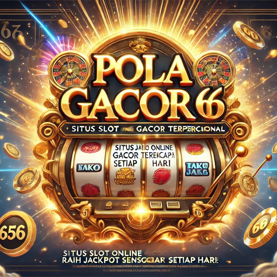 POLAGACOR66: Portal Slot Revolusioner dengan Algoritma Gacor Rahasia!